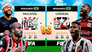 FIFA mas é PAULISTAS vs CARIOCAS… [upl. by Tomas]