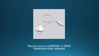 PhysioControl LIFEPAK 15 SKIN TEMPERATURE SENSOR [upl. by Eyks69]