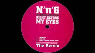 NnG  Right Before My Eyes  The Remix feat MC Neat UK Garage [upl. by Eillehs]