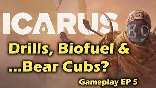 Icarus Gameplay Ep 5  Drills Biofuel and SIMPL3 mission [upl. by Neufer]