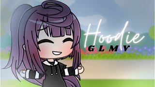 Hoodie  GLMV  Gacha life music video [upl. by Lebasy30]