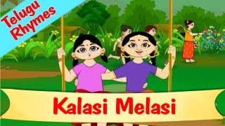 Kalasi Melasi HD  Popular Telugu Nursery Rhyme  Kids Song [upl. by Atnohsal24]