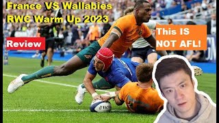 Review France VS Wallabies 2023 Rugby World Cup Warm Up Reactions Analysis Recap [upl. by Warfore]