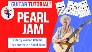 Elderly Woman Behind The Counter In a Small Town guitar tutorial Pearl Jam guitar lesson [upl. by Lamrert]