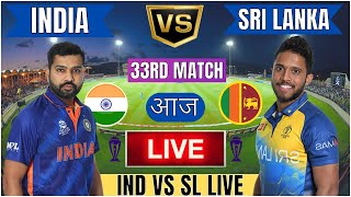 Live IND Vs SL Match Score  Live Cricket Match Today  IND vs SL live 1st innings livescore [upl. by Nenney868]