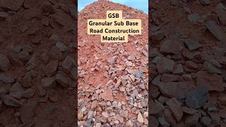 GSB  Road Construction Material [upl. by Ilujna126]