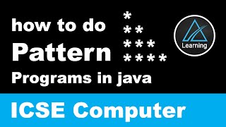 how to make Pattern based programs in Java  ICSE Class 10 Computer [upl. by Merle]