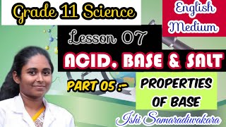 Grade 11 Science  Lesson no 07  Part 5  Properties of Base [upl. by Kirat]