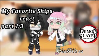 ✰ My favorite ships react to ObaMitsu ✰ part 13 ✰ gacha react ✰ [upl. by Lleryt]