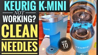 Keurig K Mini KCup Coffee Maker NOT WORKING How To Clean Needles amp Fix Not Brewing [upl. by Serle]