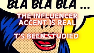 The influencer accent is real [upl. by Alejandrina353]