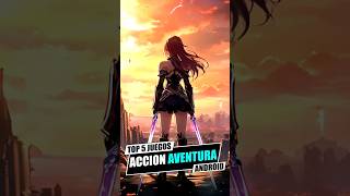 Los 5 Juegos de Acción y Aventura Más Adictivos para Android [upl. by Krisha]