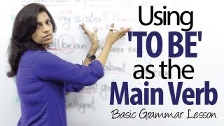 Using  TO BE  as the main verb in a sentence  Basic English Grammar Lesson [upl. by Bremser]