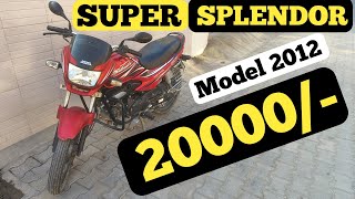 ये Super Splendor तो Mast है 👍 Second hand Super Splendor 2012 Model  Price  Review  Hero Honda [upl. by Oiliduab]