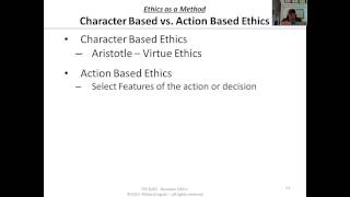 413 Character vs Action Based Ethical Theories [upl. by Placidia435]