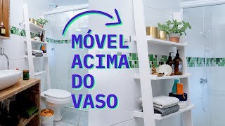 DIY  ORGANIZADOR DE BANHEIRO PEQUENO  Aproveite o espaço acima do vaso sanitário [upl. by Asfah]