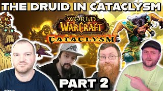 Druid Deep Dive PART 2  Cata Chat Podcast  Episode 3 [upl. by Bathulda827]