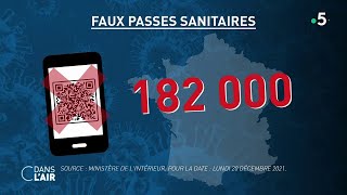 La lutte contre les faux passes sanitaires  reportage cdanslair 24122021 [upl. by Brosine]