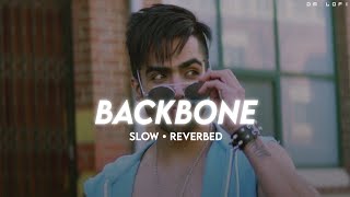 Backbone  Slow  Reverbed • Harrdy Sandhu • DM LOFI [upl. by Shiau]