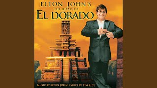 El Dorado From quotThe Road To El Doradoquot Soundtrack [upl. by Kelly]