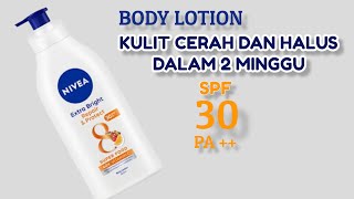 NIVEA BODY LOTION Extra Bright Repair amp Protect [upl. by Aelyak]