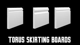 Torus Skirting Boards  Skirting World [upl. by Nonnahsed884]