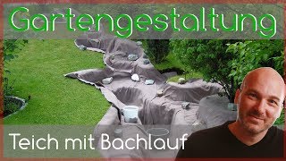 Projekt Teichbau mit Bachlauf [upl. by Odnamra]