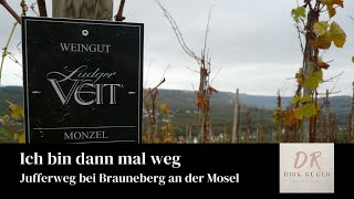 Jufferweg  in Brauneberg an der Mosel [upl. by Odlaumor]