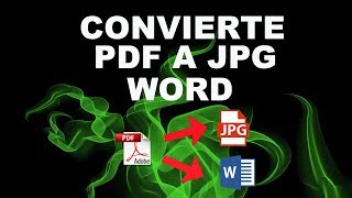 Como convertir de pdf a jpg y word [upl. by Kucik]