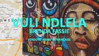 VULINDLELA  Brenda Fassie Arabic amp French lyrics [upl. by Atnovart338]