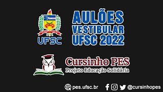 Aulão Vestibular UFSC 2022  1º DIA  Inglês e Química  Cursinho PES [upl. by Etnoed]