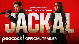 The Day of the Jackal  Official Trailer  Peacock Original [upl. by Susy]