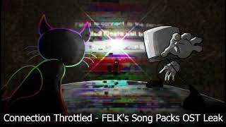 Outdated Connection Throttled  FELKs Song Packs OST Teaser [upl. by Ecirted]