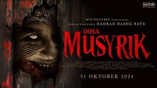 DOSA MUSYRIK FILM HOROR INDONESIA TERBARU 2024 FULL MOVIE [upl. by Gracye]