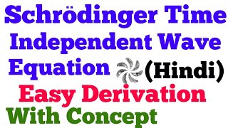 Schrodinger Wave Function Class XI Structure of Atom [upl. by Dnalhsa]