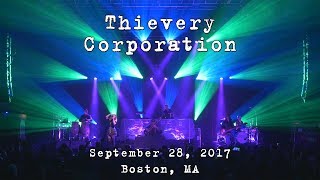 Thievery Corporation 20170928  House of Blues Boston MA 4K [upl. by Scherle]