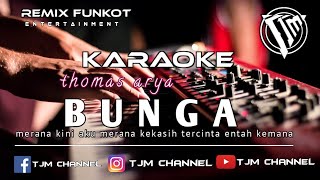 KARAOKE REMIX BUNGA NADA RENDAH [upl. by Stricklan]