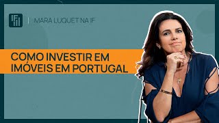 Descubra as melhores oportunidades de investimento imobiliário em Portugal  Inteligência Financeira [upl. by Pete]