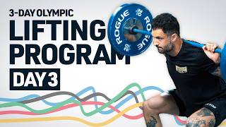 3Day Olympic Lifting Program Day 3 [upl. by Voss]