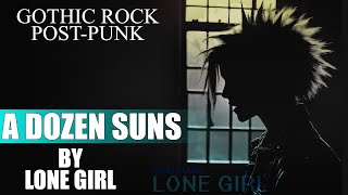 Royalty Free ROCK  A DOZEN SUNS  Download link in description  LONE GIRL  NOSTALGIC [upl. by Finnigan]