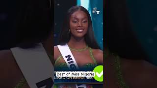 Best of Miss Nigeria 2024 at Miss Universe 100shorts2024 missuniversenigeria [upl. by Hoshi]