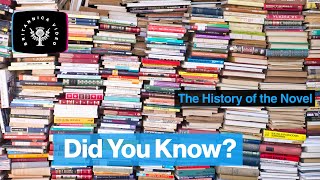 Did You Know The History of the Novel  Encyclopaedia Britannica [upl. by Granville591]