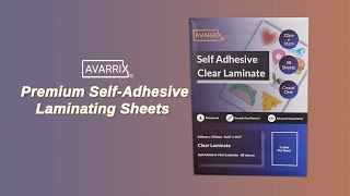 Avarrix Australia Premium Self Adhesive Laminating Sheets  Crystal Clear Glossy  A4  80 Mic [upl. by Ayet605]