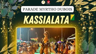 CARNAVAL DE GUYANE 2024  KASSIALATA BOULÉ SA  PARADE MYRTHO DUBOIS [upl. by Herminia189]