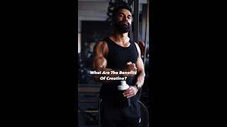 What Are The Benefits Of Taking Creatine shorts [upl. by Macpherson]