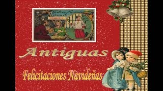 Antiguas Felicitaciones Navideñas [upl. by Norym]