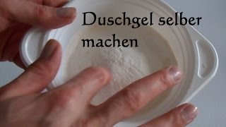 DIY Duschgel  Shampoo ohne Silikone selber machen  Flüssigseife selber herstellen [upl. by Clarissa]