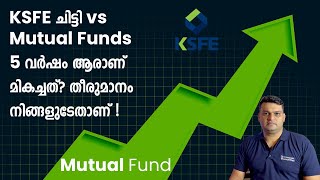 Mutual Fund Returns vs KSFE Chitty Surprising 5Year Comparison [upl. by Malvie]