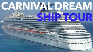 Carnival Dream  Full Walkthrough  Cruise Ship Tour  Carnival Cruise Lines [upl. by Maretz608]