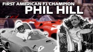 Phil Hill The First American F1 Champion  Inspiring Motorsport Story [upl. by Aroda700]